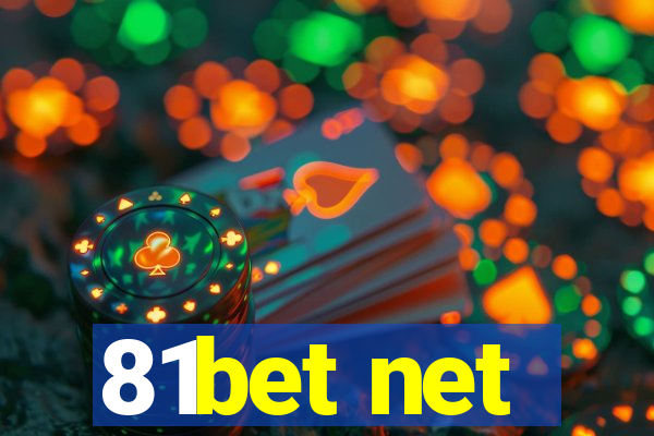 81bet net